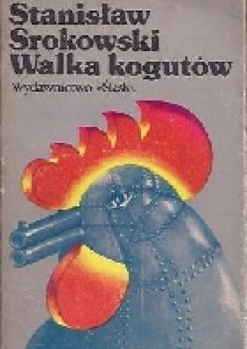 Walka kogutów - Stanisław Srokowski