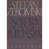 Walka z Szatanem Tom I. Nawracanie Judasza - Stefan Żeromski