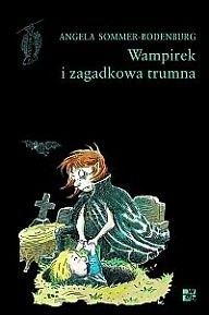 Wampirek i zagadkowa trumna - Angela Sommer-Bodenburg