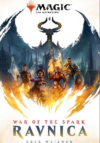 War of the Spark: Ravnica - Greg Weisman