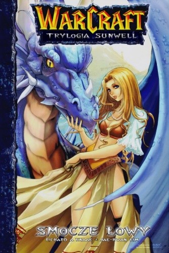 Warcraft: Smocze Łowy - Richard A. Knaak