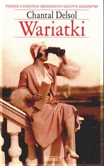 Wariatki - Chantal Delsol