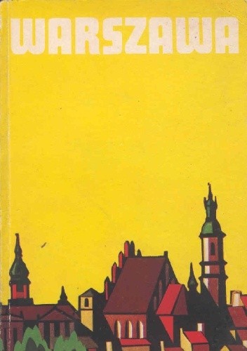 Warszawa. Mały przewodnik - Karol Mórawski