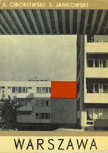 Warszawa odbudowana - Stanisław Jankowski (Agaton)