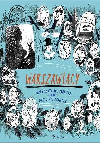 Warszawiacy - Marta Ruszkowska