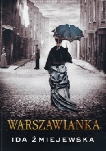 Warszawianka - Ida Żmiejewska