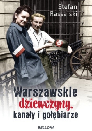Warszawskie dziewczyny, kanały i gołębiarze - Stefan Rassalski