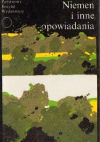 Wartki Niemen i inne opowiadania - Janka Bryl