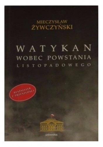 Watykan wobec powstania listopadowego - Mieczysław Żywczyński