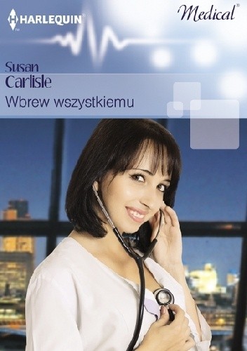 Wbrew wszystkiemu - Susan Carlisle