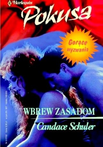 Wbrew zasadom - Candace Schuler