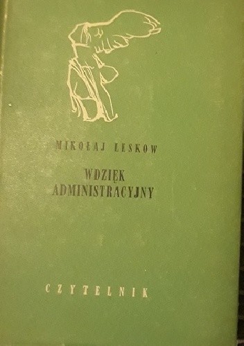 Wdzięk administracyjny i inne opowiadania - Nikołaj Leskow
