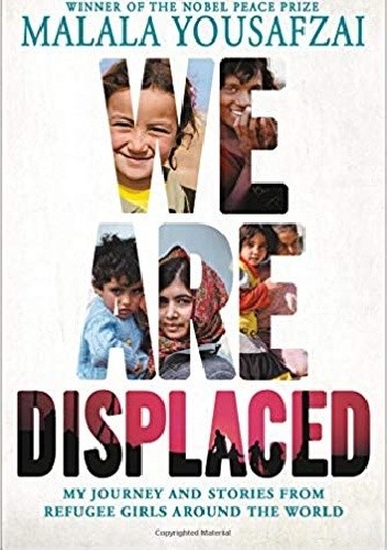 We Are Displaced - Malala Yousafzai