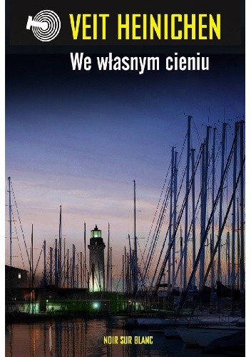 We własnym cieniu - Veit Heinichen
