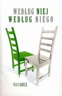 Według niej, według niego - Mike Gayle