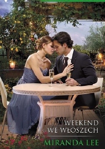 Weekend we Włoszech - Miranda Lee