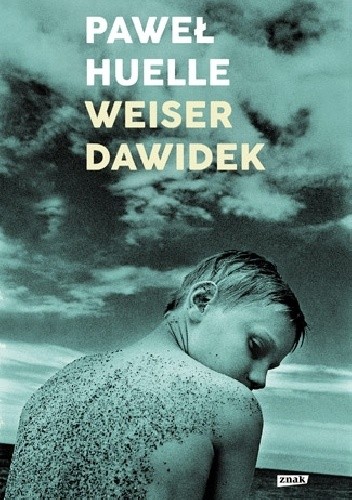 Weiser Dawidek - Paweł Huelle