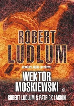 Wektor moskiewski - Robert Ludlum