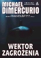 Wektor zagrożenia - Michael DiMercurio