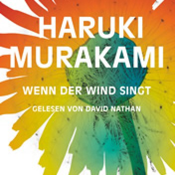 Wenn der Wind singt - Haruki Murakami