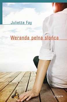 Weranda pełna słońca - Juliette Fay