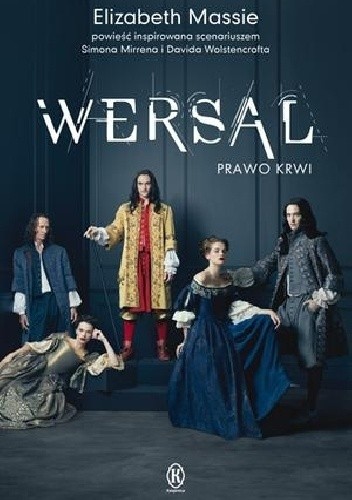 Wersal. Prawo krwi - Elizabeth Massie