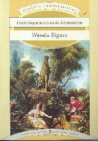 Wesele Figara - Pierre Augustin Caron de Beaumarchais