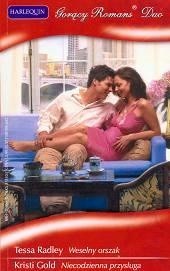 Weselny orszak. Niecodzienna przysługa - Tessa Radley