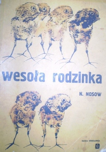 Wesoła rodzinka - Mikołaj Nosow