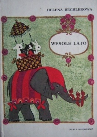 Wesołe lato - Helena Bechlerowa