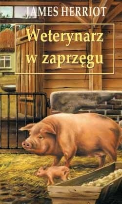 Weterynarz w zaprzęgu - James Herriot