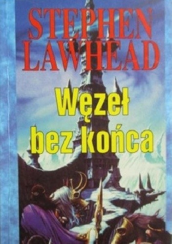 Węzeł bez Końca - Stephen R. Lawhead