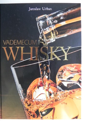 Whisky. Vademecum - Jarosław Urban