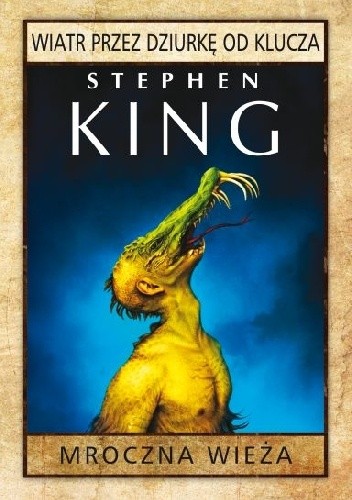 Wiatr przez dziurkę od klucza - Stephen King