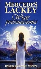 Wiatr Przeznaczenia - Mercedes Lackey