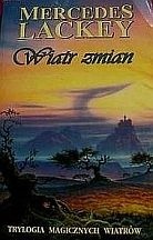 Wiatr zmian - Mercedes Lackey