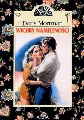 Wichry namiętności - Doris Mortman