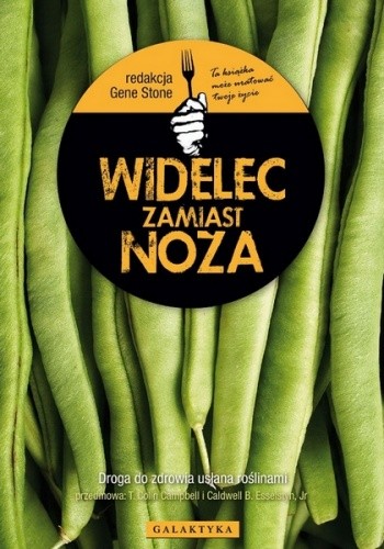 Widelec zamiast noża - Gene Stone