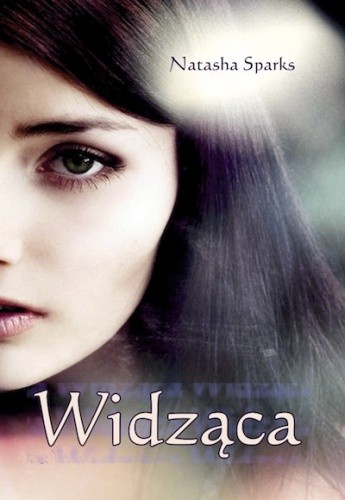 Widząca - Natasha Sparks
