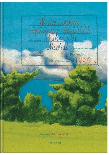 Widziałem pięknego dzięcioła - Michał Skibiński