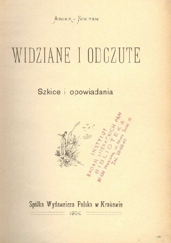 Widziane i odczute. Szkice i opowiadania - Kajetan Abgarowicz