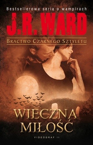 Wieczna miłość - J.R. Ward