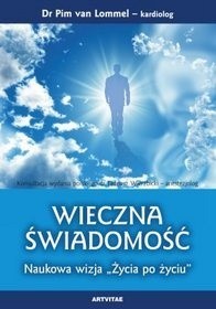 Wieczna Świadomość. Naukowa wizja 