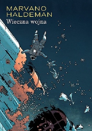 Wieczna wojna - Joe William Haldeman