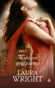 Wieczne Pragnienie - Laura Wright