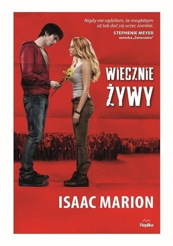 Wiecznie żywy - Isaac Marion