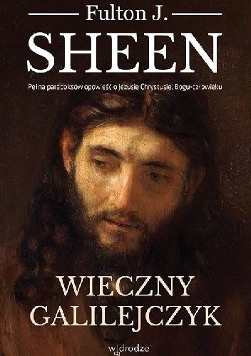 Wieczny Galilejczyk - Fulton John Sheen