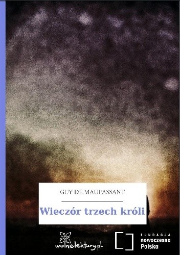 Wieczór trzech króli - Guy de Maupassant