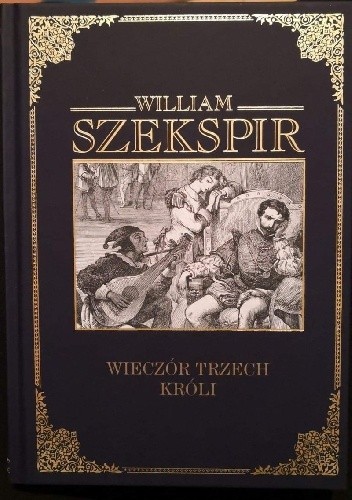 Wieczór Trzech Króli - William Shakespeare