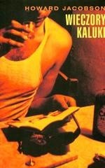 Wieczory kaluki - Howard Jacobson